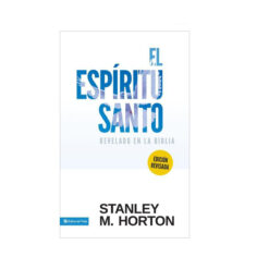 El Espíritu Santo Revelado En La Biblia