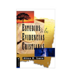Estudio De Las Evidencias Cristianas