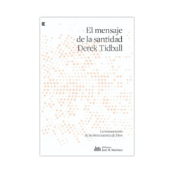 El mensaje de la santidad