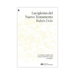 Las iglesias del Nuevo Testamento
