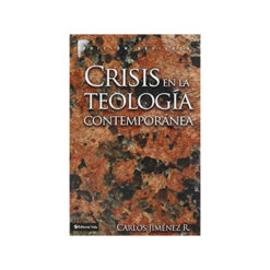 Crisis En La Teología Contemporánea