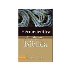 Hermenéutica Introducción Bíblica
