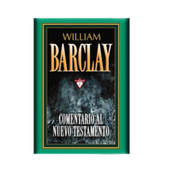 Comentario Barclay Al Nuevo Testamento Tapa Dura