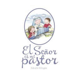 El Senor Es Mi Pastor (Bilingual Edition) (Spanish Edition)