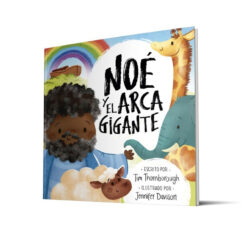 Noé Y El Arca Gigante
