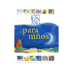 La Biblia En Un Año Para Niños