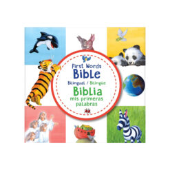 First Words Bible / Biblia Mis Primeras Palabras (Bilingual / Bilingüe)