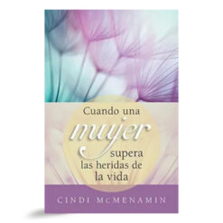 Cuando Una Mujer Supera Las Heridas