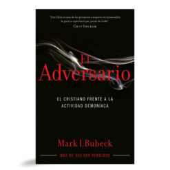 El Adversario El Cristiano Frente A La Actividad Demoníaca