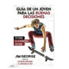 Guia De Un Joven Para Las Buenas Decisiones