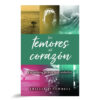 Los Temores Del Corazón