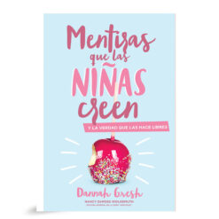 Mentiras Que Las Niñas Creen