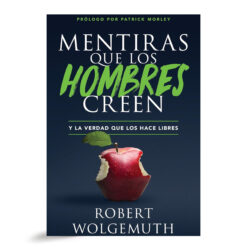 Mentiras Que Los Hombres Creen