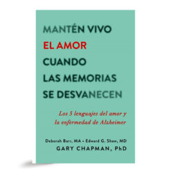 Mantén Vivo El Amor Cuando Las Memorias Se Desvanecen