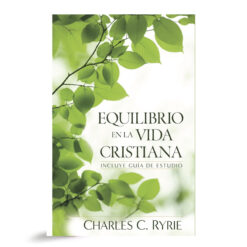 Equilibrio En La Vida Cristiana