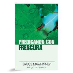 Predicando Con Frescura