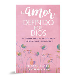 El Amor Definido Por Dios
