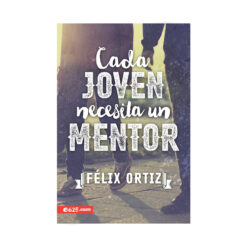 Cada Joven Necesita Un Mentor