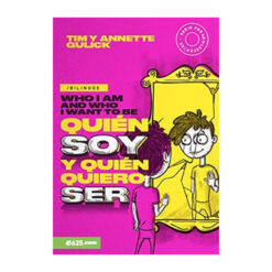 Quién Soy Y Quién Quiero Ser (Bilingüe)