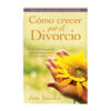 Como Crecer Por El Divorcio