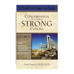 Concordancia De La Biblia Strong Concisa – Tapa Dura – James Strong