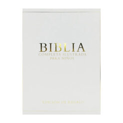 Biblia completa ilustrada para niños – Edición de regalo