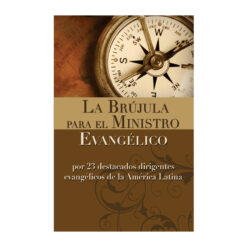 La brújula para el ministro evangélico