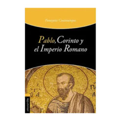 Pablo, Corinto y el Imperio Romano
