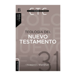 Teología Del Nuevo Testamento
