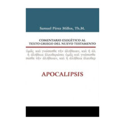 Comentario Exegético al Texto Griego del Nuevo Testamento: Apocalipsis