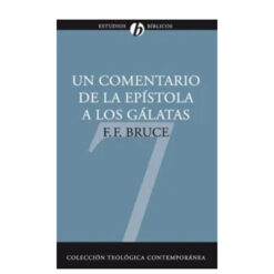 Un Comentario de la Epistola a los Galatas