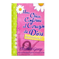 Una chica conforme al corazón de Dios – Tapa dura (Bolsillo)