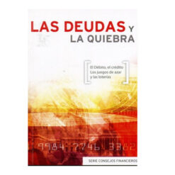 Las Deudas y la Quiebra